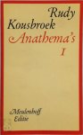 Rudy Kousbroek - Anathema's I