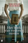 Kristin Harmel 80367 - Het boek van verloren namen In 1942 hielp Eva Joodse kinderen te ontsnappen aan de razzia's. Nu is zij de enige die het geheim van hun identiteit kan ontrafelen