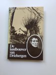 Overeem, Jac. - DE LANDBOUWER VAN DRIEBERGEN. Het levensverhaal van Wulfert Floor.