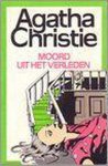 Agatha Christie - Moord uit het verleden