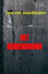 Cees Van Waardhuizen - Het Kuikendrama