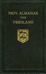 HOLKEMA, A. (onder redactie van) - Provinciale Almanak van Friesland 1962.