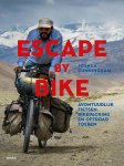 Joshua Cunningham 163123 - Escape by Bike Avontuurlijk fietsen, bikepacking en offroad toeren