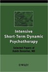 Davanloo, Habib - Intensive Short-Term Dynamic Psychotherapy: Selected Papers of Habib Davanloo, M.D.