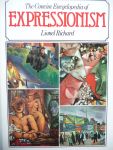 Richard Lionel - The concise Encyclopedia of Expressionism