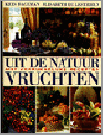Elisabethe de Lestrieux, Kees Hagemans - Uit de natuur / Vruchten / druk 1 Elisabethe de Lestrieux, Kees Hagemans - Uit de natuur / Vruchten / druk 1