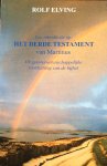 Elving, Rolf - Een introductie op het Derde Testament van Martinus; de geesteswetenschappelijke voortzetting van de Bijbel