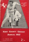 Kent Country Cricket Club - Kent County Cricket Annual 1957