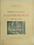 Vincent Flipo - Mémento pratique d'Archéologie Française