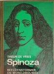 DE VRIES Theun - Spinoza - Beeldenstormer en wereldbouwer