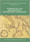  - Erschliessung und Auswertung historischer Landkarten  Ontsluiting en gebruik van historische landkaarten