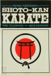 Peter Ventresca - Shoto-kan karate The ultimate in self-defense