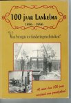Otsen, Jack - 100 jaar Lankelma, 1896-1996 van brongas tot funderingstechnieken