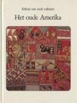 Christian Nugue, Peter Bramböck, P. Engelsman - Het oude Amerika