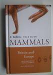 Macdonald, David   Barrett Priscilla - Collins Field Guide MAMMALS  Britain and Europe