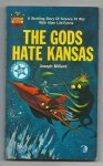 Millard , Joseph - The gods hate kansas Millard , Joseph - The gods hate kansas