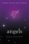 Beleta Greenaway - Angels Orion Plain and Simple