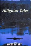 Kevin M. McCarthy - Alligator Tales