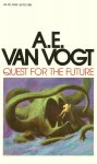 Vogt, A.E. van - Quest for the Future
