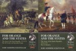 Geerdink-Schaftenaar, Marc - For Orange and the States The Army of the Dutch Republic, 1713-1772 (2 volumes)
