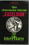 Wim Suyskens - Van chemische fabriek Excelsior tot Interpharm
