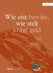 J.G. Keizer, I. Giesen, A.E. Santen, O.R.M. van Dam, B. Neervoort & L. Duursma - Wie eist bewijst, wie stelt krijgt geld