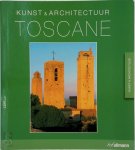 Anne Mueller Von Der Haegen, Ruth Strasser, Katrin Boskamp-Priever, Francis van Dijk, Renate Hagenouw - Kunst & architectuur Toscane