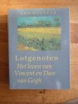Hulsker Jan - lotgenoten het leven van vincent en theo van gogh
