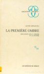 MINAZZOLI, A. - La première ombre. Réflexion sur le miroir et la pensée.