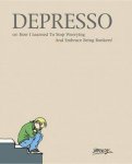Brick - Depresso; Or how I learned to stop worrying and embrace being Bonkers!