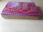 Bakker, Piet - Piet Bakker Omnibus met: De Slag, Jeugd in de Pijp, Logboek van de Gratias en Deining in de Zwinderen.