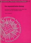 Houtepen, Anton - Een asymmetrische dialoog. Historische kanttekeningen bij de onderlinge erkenning van de kerkelijke ambten