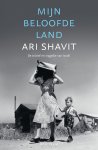 Ari Shavit - Mijn beloofde land