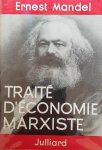 MANDEL Ernest - Traité d'économie marxiste. Tome II.