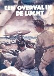 Willy van der heide - Een overval in de lucht