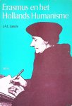 Lancée, J.A.L. - Erasmus en het Hollands humanisme