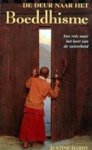 Justine Hardy, Rob Pijpers - De deur naar het boeddhisme een reis naar het hart van de zuiverheid