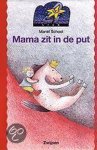 Mariël School - Mama Zit In De Put