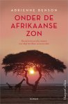 Adrienne Benson - Onder de Afrikaanse zon