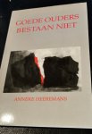 Heeremans - GOEDE OUDERS BESTAAN NIET