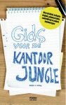 Japke-D. Bouma - Gids voor de kantoorjungle over de bitch, irritante stagiair, geboren leider, controlfreak en andere kantoortypes