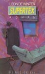 Winter, Leon de - Supertex. Roman