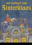 Paul, Aloys met ills. van John Rabou - Het verhaal van Sinterklaas Paul, Aloys met ills. van John Rabou - Het verhaal van Sinterklaas