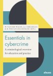 W. van der Wagen, M. Weulen Kranenbarg, J.J. Oerlemans - Essentials in cybercrime