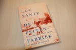 Sante, L. - De feitenfabriek