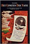 TERMEER, HENK. - Het geweten der Natie. De voormalige illegaliteit in het bevrijde Zuiden, september 1944 - mei 1945.