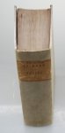 Curtenius, Petrus - De Zwaarste Plaatzen der Brieven van Paulus, in 't algemeen beschouwd. En, die voorkomen in den Briev aan den Romeinen (-Corinthen, Galatien, Ephese, Philippi, Colossen, Thessalonicensen, Timotheus, en den Hebreen) meer byzonderlyk opgehelderd...