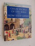 WRIGHT, G. ERNEST (ED.). - Great People of the Bible and How They Lived.