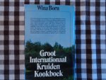 wina  Born - Groot internationaal kruidenkookboek / druk 1