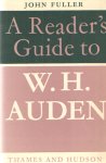 Fuller, John - A Reader's Guide to W.H. Auden Fuller, John - A Reader's Guide to W.H. Auden